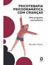 Psicoterapia Psicodramatica Com Criancas