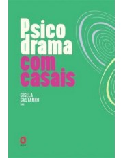 Psicodrama Com Casais Psicodrama Com Casais