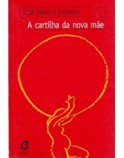 A Cartilha Da Nova Mae