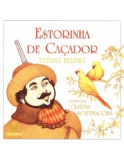 Estorinha De Cacador Estorinha De Cacador