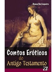 Contos Eroticos Do Antigo Testamento Contos Eroticos Do Antigo Testamento