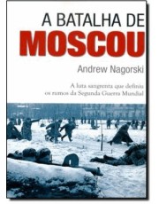 A Batalha De Moscou