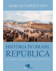 História Do Brasil Republica História Do Brasil Republica