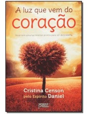 A Luz Que Vem Do Coração