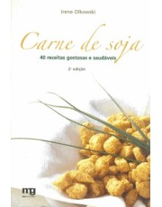 Carne De Soja - 40 Receitas Gostosas E Saudaveis