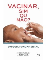 Vacinar, Sim Ou Não?