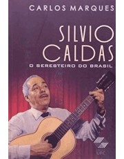 Silvio Caldas-O Seresteiro Do Brasil