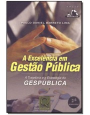 A Excelencia Em Gestão Pública