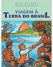 Viagem A Terra Do Brasil Viagem A Terra Do Brasil
