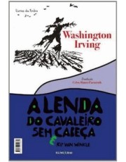 A Lenda Do Cavaleiro Sem Cabeca A Lenda Do Cavaleiro Sem Cabeca