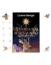Gravata Sim, Estrela Não