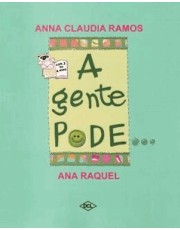 A Gente Pode..., A Gente Não Pode... - (Com 3 Ou 4 Anos)