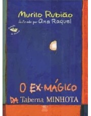 O Ex-Magico Da Taberna Minhota