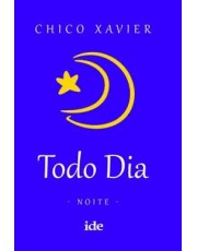 Todo Dia - Noite Todo Dia - Noite