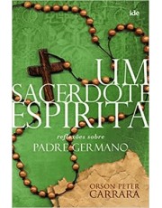 Um Sacerdote Espirita Um Sacerdote Espirita