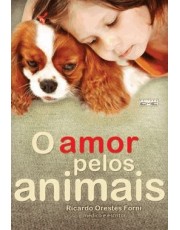 O Amor Pelos Animais