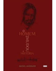 O Homem Que Mudou A História