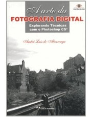A Arte Da Fotografia Digital