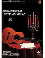 Minhas Primeiras Notas Ao Violão - Volume 2