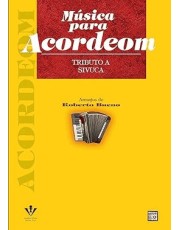 Musica Para Acordeom – Tributo A Sivuca