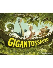 Gigantossauro Gigantossauro