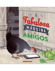 A Fabulosa Maquina De Amigos A Fabulosa Maquina De Amigos