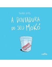 A Dentadura Do Seu Moko