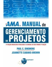 Ama - Manual De Gerenciamento De Projetos - 2 Ed
