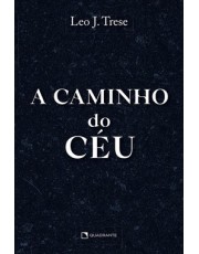 A Caminho Do Ceu