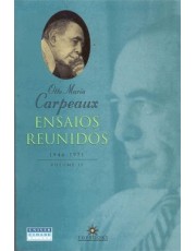 Ensaios Reunidos, 1946-1971 - Volume Ii Ensaios Reunidos, 1946-1971 - Volume Ii