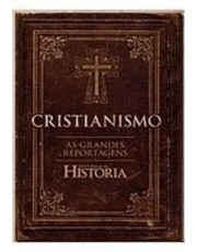 Cristianismo - As Grandes Reportagens