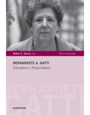 Bernardete A. Gatti - Educadora E Pesquisadora
