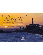 Brasil : As Cidades Da Copa