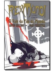 Rex Mundo - Livro 5 - O Vale Do Fim Do Mundo