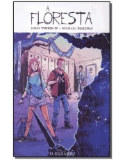Floresta, A - Vol. 02 - O Enxame