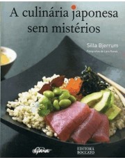 A Culinaria Japonesa Sem Misterios A Culinaria Japonesa Sem Misterios
