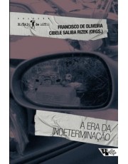 A Era Da Indeterminação