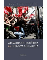 Atualidade Historica Da Ofensiva Socialista