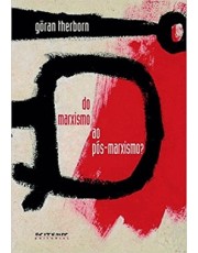 Do Marxismo Ao Pos-Marxismo?
