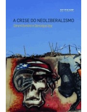 A Crise Do Neoliberalismo
