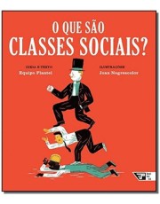 Que São Classes Sociais, O?