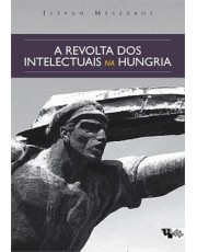 A Revolta Dos Intelectuais Na Hungria