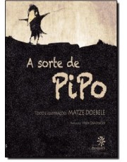 A Sorte De Pipo