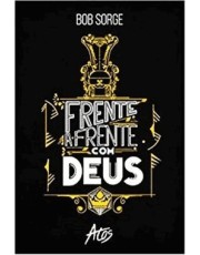 Frente A Frente Com Deus