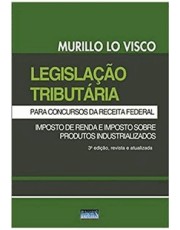 Ligislação Tributaria- Para Concursos Da Receita Federal