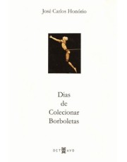 Dias De Colecionar Borboletas Dias De Colecionar Borboletas