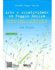 Arte E Criatividade Em Reggio Emilia Arte E Criatividade Em Reggio Emilia