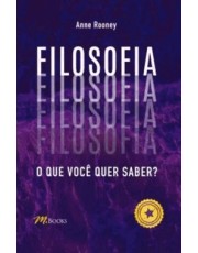 Filosofia - O Que Você Quer Saber ?