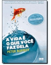 A Vida E O Que Você Faz Dela