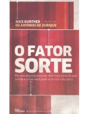 O Fator Sorte